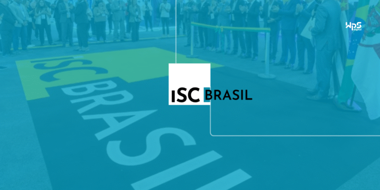 ISC Brasil 2025: Inovação, Segurança e Experiências.